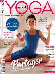Esprit Yoga : énergie, équilibre, bien-être / dir.publ. Valérie Fouassier | Fouassier, Valérie. Directeur de publication