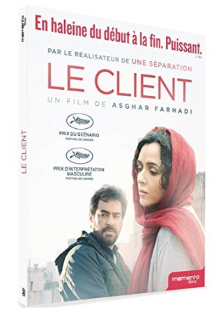 Le Client / un film d'Asghar Farhadi | Farhadi, Asghar. Metteur en scène ou réalisateur