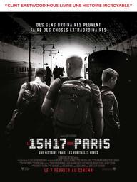 15h17 pour Paris (Le) / un film de Clint Eastwood | Eastwood, Clint (1930-....). Metteur en scène ou réalisateur