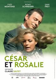 César et Rosalie / un film de Claude Sautet | Sautet, Claude. Metteur en scène ou réalisateur