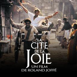 La Cité de la joie / un film de Roland Joffé | Joffe, Roland. Metteur en scène ou réalisateur
